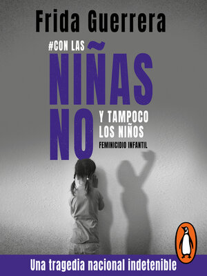 cover image of #Con las niñas no y tampoco los niños